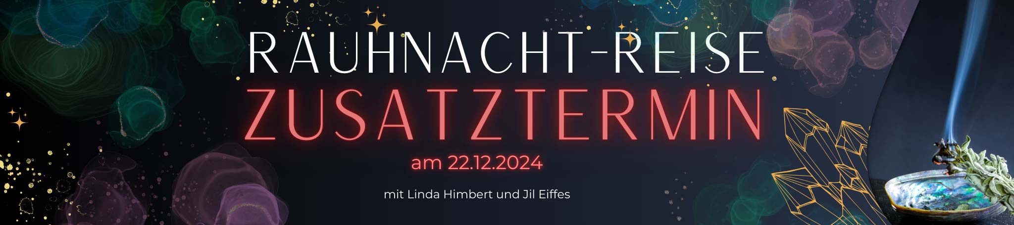 Rauhnächte-Event Zusatztermin am 22.12.24